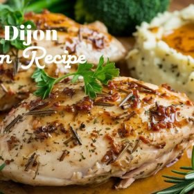 Easy Honey Dijon Chicken Recipe Ready in 30 Minutes